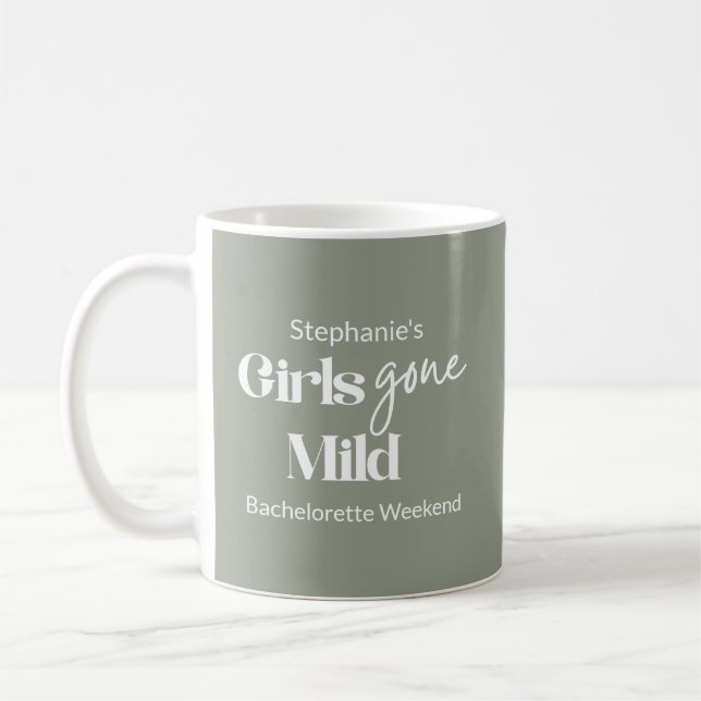 Girls Gone Mild Sage Script Bachelorette Weekend Coffee Mug (Left)