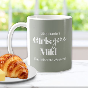 Girls Gone Mild Sage Script Bachelorette Weekend Coffee Mug