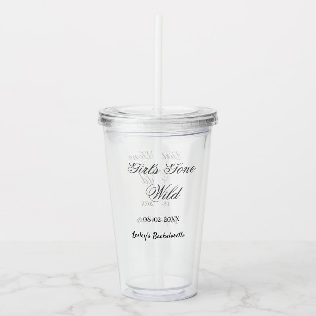 Girls Gone wild Bachelorette party name date bride Acrylic Tumbler (Front)