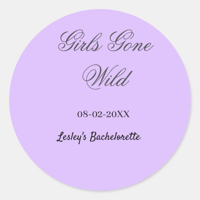 Girls Gone wild Bachelorette party name date bride Classic Round Sticker (Front)