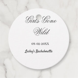Girls Gone wild Bachelorette party name date bride Favour Tags