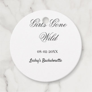 Girls Gone wild Bachelorette party name date bride Favour Tags