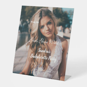girls gone wild bachelorette party name photo whit pedestal sign