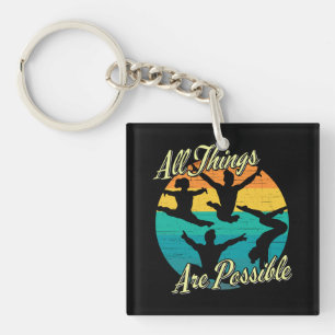 Girls Gymnastics - All Things are Possible Key Ring