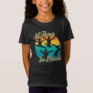 Girls Gymnastics - All Things are Possible T-Shirt