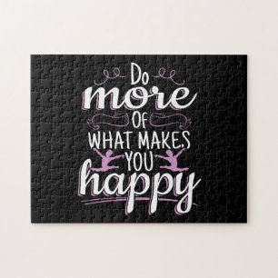 Girls Gymnastics - Do What Makes You Happy Jigsaw Puzzle