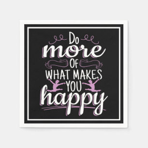 Girls Gymnastics - Motivational Happy Quote Napkin