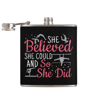 Girls Gymnastics - She Believed She Could Hip Flask