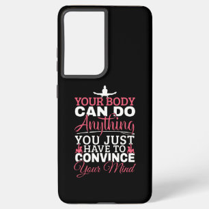 Girls Gymnastics - Your Body Can Do Anything Samsung Galaxy Case