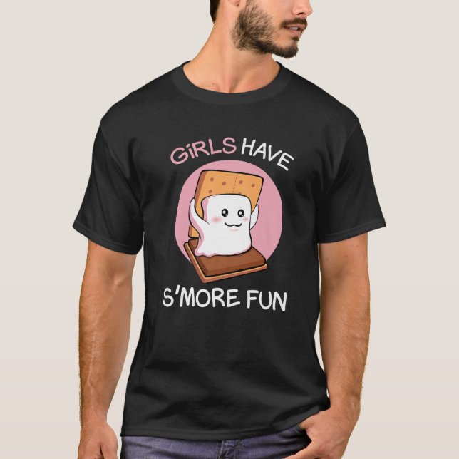 Girls Have Smore Fun Camping Camper Glamping Marsh T-Shirt (Front)