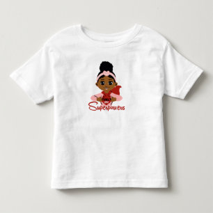 Girls Have Superpowers Black Girl Superhero Cape  Toddler T-Shirt