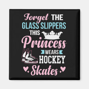 Girls Ice Hockey This Princess Wears Hockey Skates Magnet