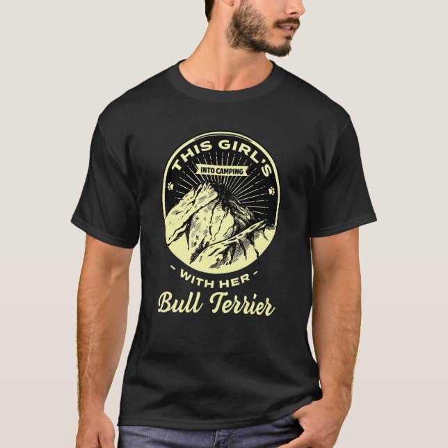 Girls Into Camping With Her Bull Terrier Bully Cam T-Shirt (Front)