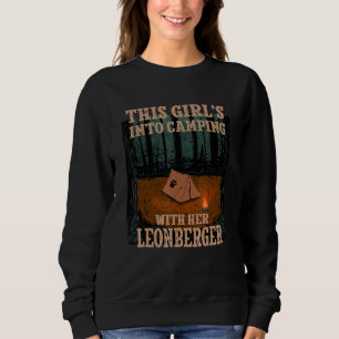Girls Into Camping With Her Leonberger Dog Lion Do Sweatshirt