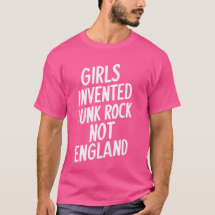 Girls invented punk rock, concert sayings T-Shirt