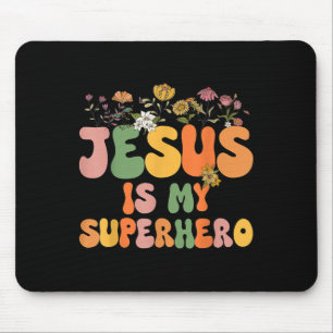 Girls Jesus Is My Superhero Christian Sister God T Mouse Mat