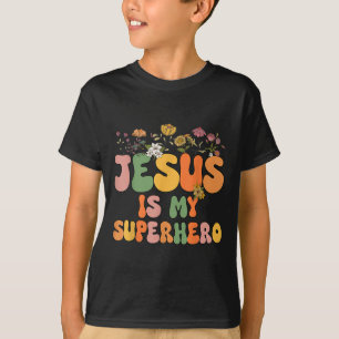 Girls Jesus Is My Superhero Christian Sister God T T-Shirt