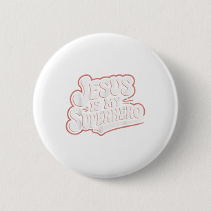 Girls Jesus Is My Superhero Christian Toddler Sist 6 Cm Round Badge