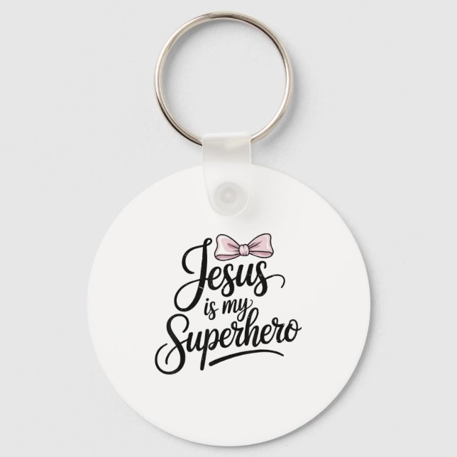 Girls Jesus Is My Superhero Christian Toddler Sist Key Ring (Front)