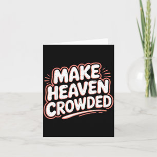 Girls Jesus Make Heaven Crowded Christian Toddler  Card