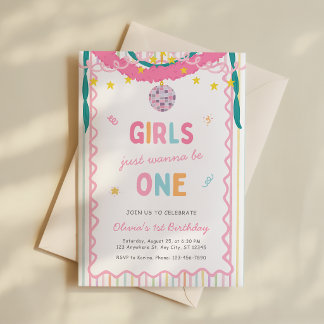 Girls Just Wanna Be One 1st Birthday Invitation