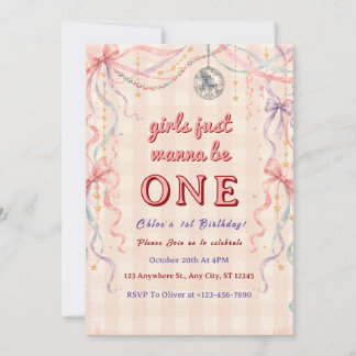 GIrls just wanna be one birthday invitation