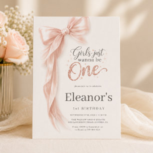 Girls Just Wanna be One Pink Bow 1st Birthday Invitation