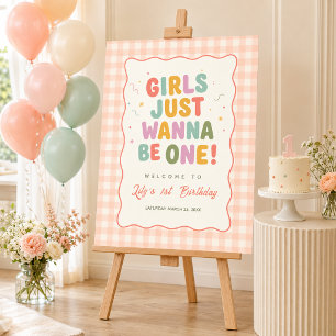 Girls Just Wanna Be One Pink Gingham 1st Birthday  Poster