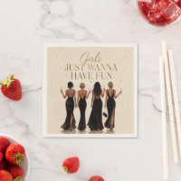 Girls Just Wanna Have Fun Bachelorette Napkins