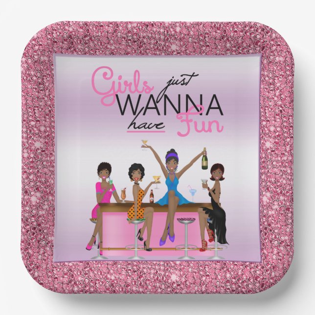 Girls Just Wanna Have Fun Bachelorette Paper Plate (Front)