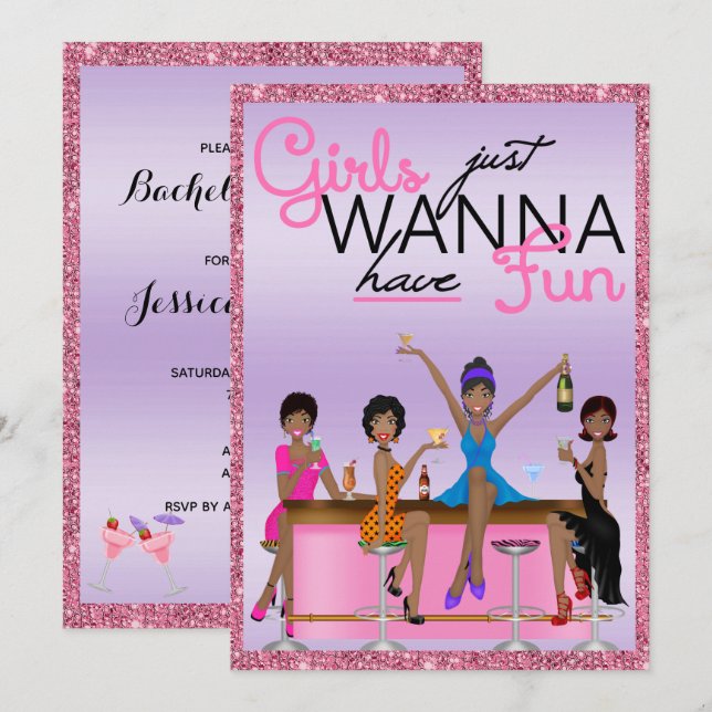 Girls Just Wanna Have Fun Bachelorette Party Invitation (Front/Back)