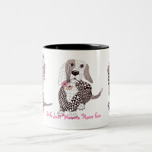Girls Just Wanna Have Fun - Mug Doxie