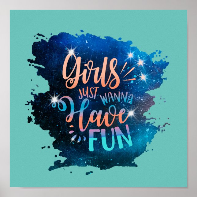 Girls just wanna have fun poster (Front)