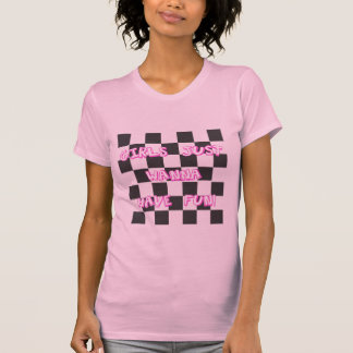 Girls Just Wanna Have Fun T-Shirt