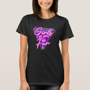 Girls Just Wanna Have Fun Women Disco Outfit 80s C T-Shirt