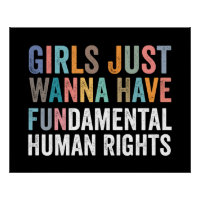 Girls Just Wanna Have Fundamental Rights