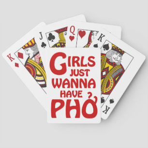 Girls Just Wanna Have Phở Playing Cards