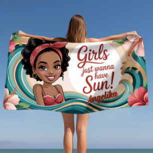Girls Just Wanna Have Sun American Tropical Ocean Beach Towel