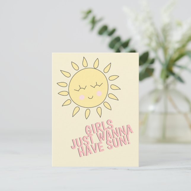 Girls just wanna have sun! Summer Quote Postcard (Standing Front)