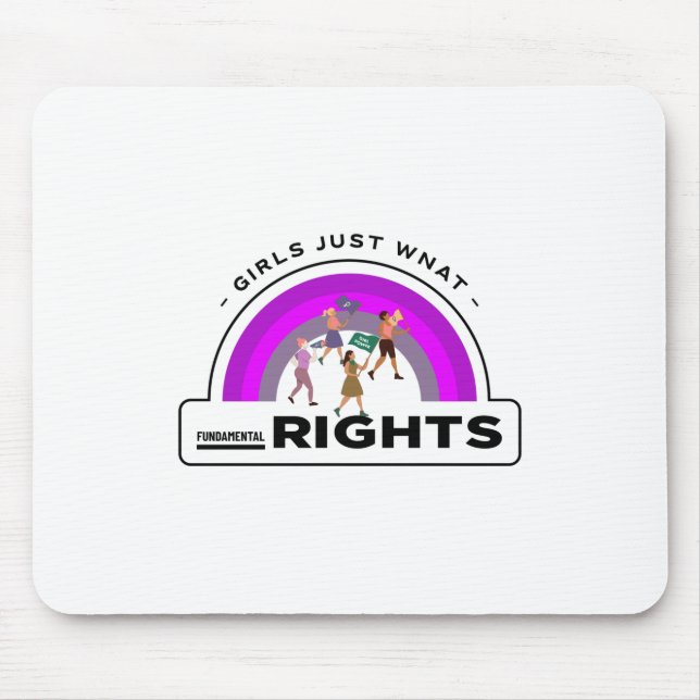 Girls Just Want Fundamental Rights Mouse Mat (Front)
