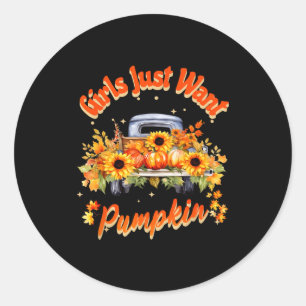 Girls Just Want Pumpkin Autumn Fall Sunflower Truc Classic Round Sticker