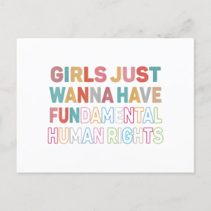 Girls Just Want to Have Fundamental Human Rights F Postcard