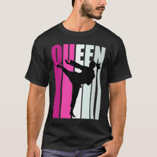 Girls Karate Queen Cool Teenagers Fan Enthusiast W T-Shirt