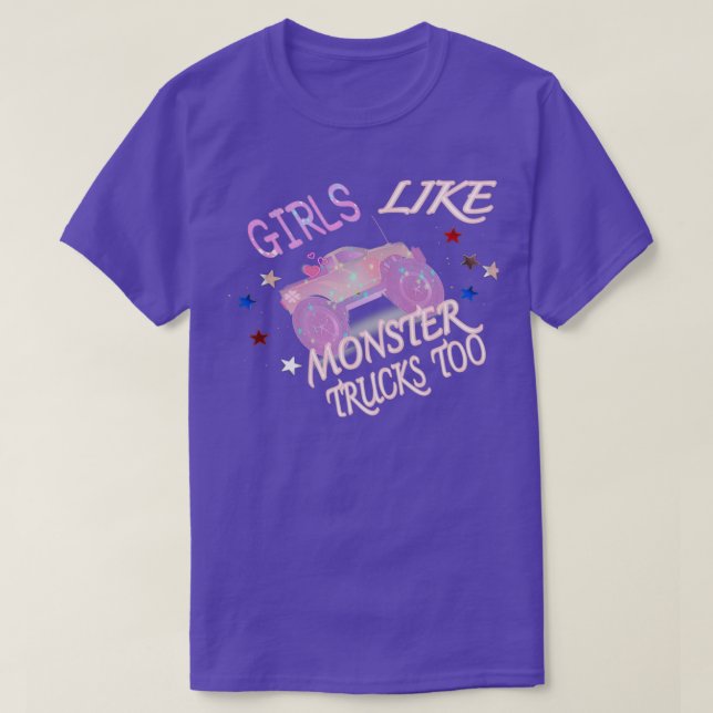 Girls Like Monster Trucks Too Funny Cars Gift T-Shirt (Design Front)
