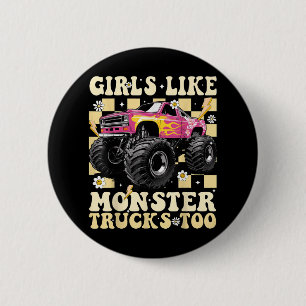 Girls Like Monster Trucks Too Funny Pink Monster T 6 Cm Round Badge