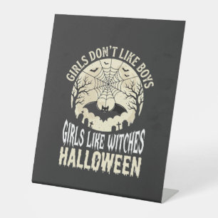 Girls Like Witches Halloween Bat Design_1 Pedestal Sign