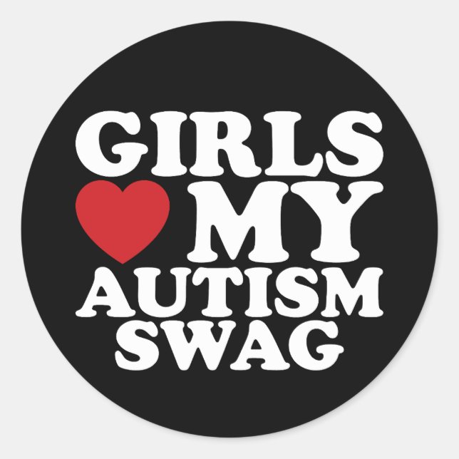 Girls Love My Autism Swag Awareness Heart Classic Round Sticker (Front)