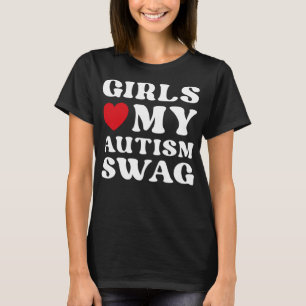 Girls Love My Autism Swag Funny Autistic Boy Aware T-Shirt