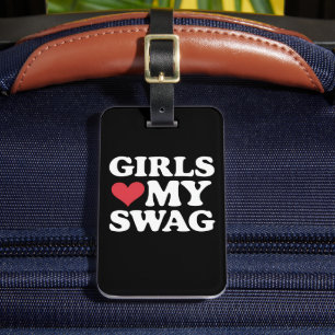 Girls Love My Swag Heart Valentine's Day Luggage Tag