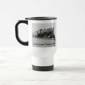 Girls Love Trains Too! Vintage Steam Engine Train Travel Mug